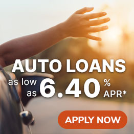 Auto Loans as low as 6.40% APR*. Apply Now